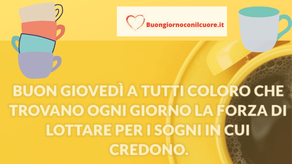 Buongiorno buon giovedì