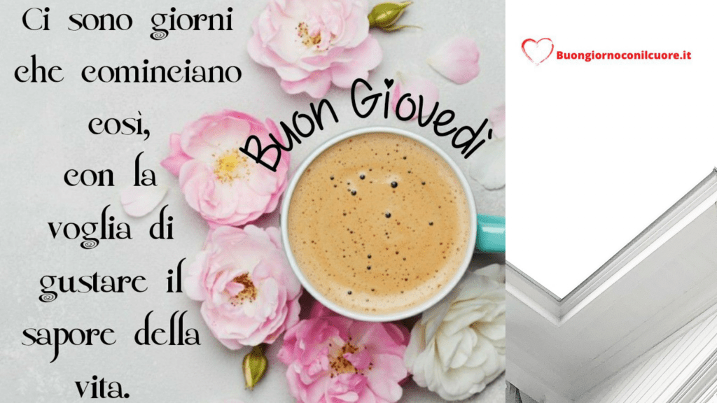 Buongiorno buon giovedì