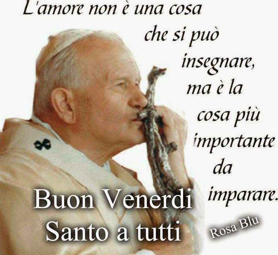 2 Aprile 2021: Buon Venerdì Santo. Frasi e immagini per una buona festa -  Page 2 of 6