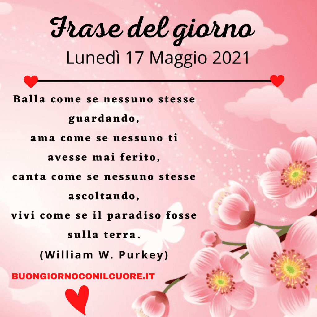 frase del giorno lunedì 17 maggio 2021