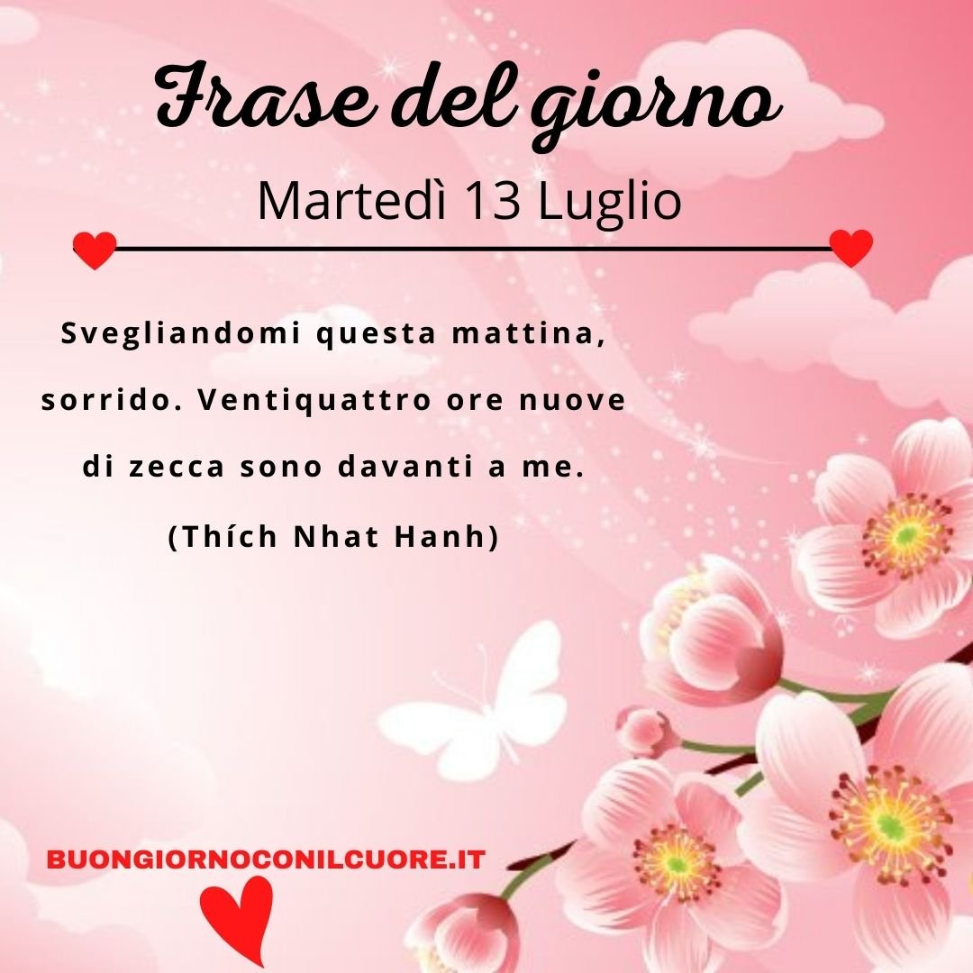 frase di oggi martedì 13 luglio