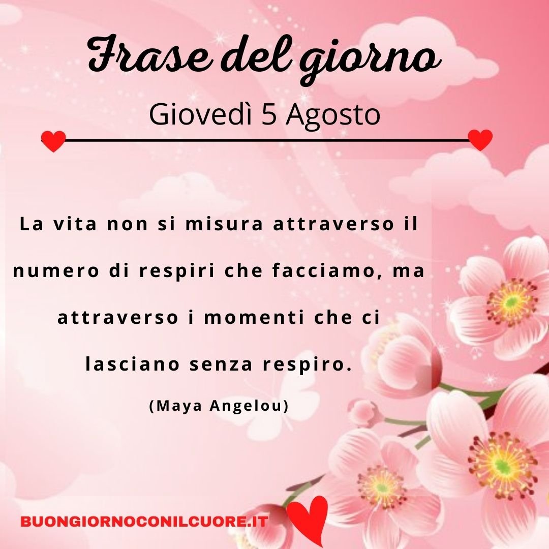 FRASE DEL GIORNO OGGI DOMANI GIOVEDì 5 LUGLIO