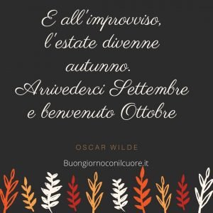 frasi e immagini buona fine del mese nuove settembre ottobre