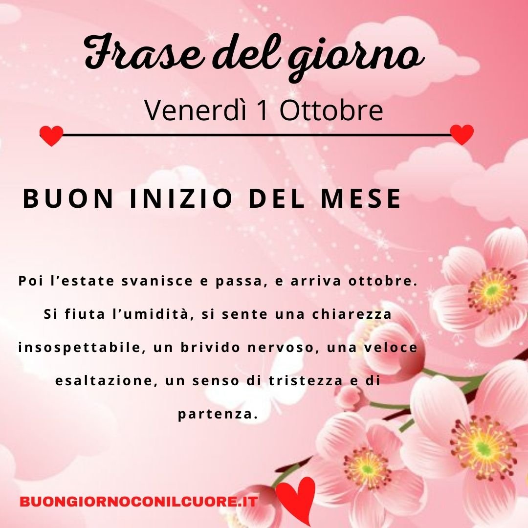 FRASE DEL GIORNO VENERDì 1 OTTOBRE OGGI E DOMANI