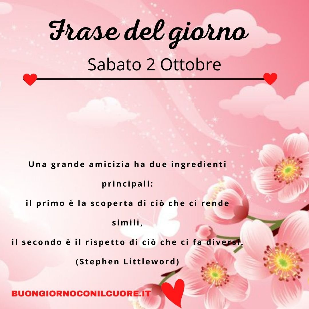 frase del giorno oggi domani sabato 2 ottobre 2021