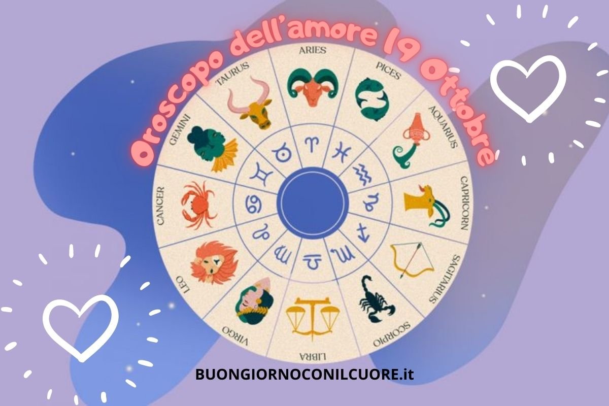 oroscopo amore domani martedì 19 ottobre