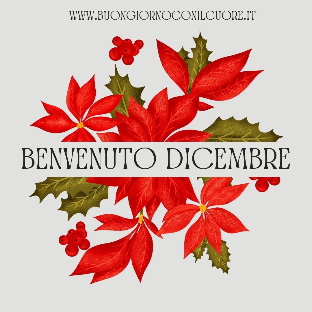 Benvenuto Dicembre 2022: immagini nuove del buongiorno