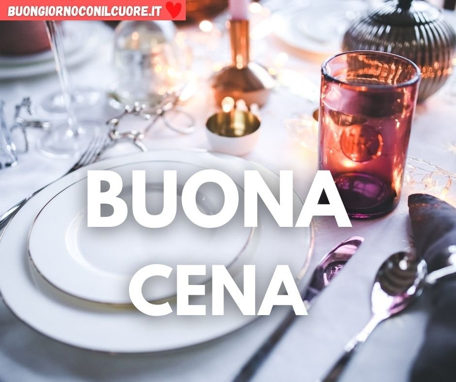 immagini buona cena 2022