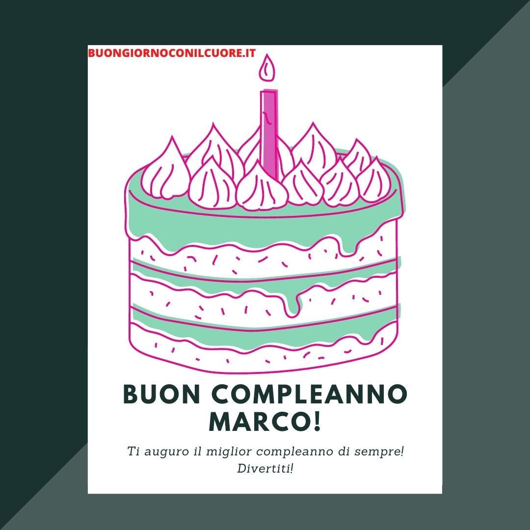 FRASI AUGURI MARCO