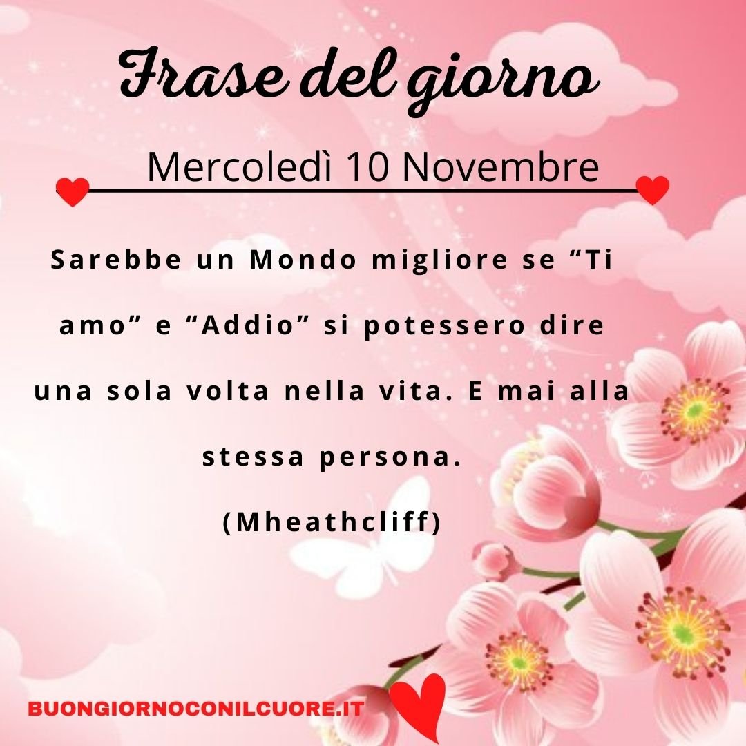 frase del giorno oggi domani mercoledì 10 novembre 2021