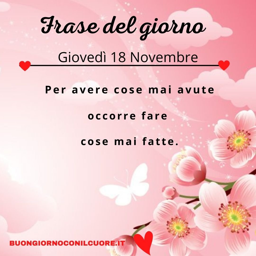 frase del giorno oggi domani giovedì 16 novembre 2021