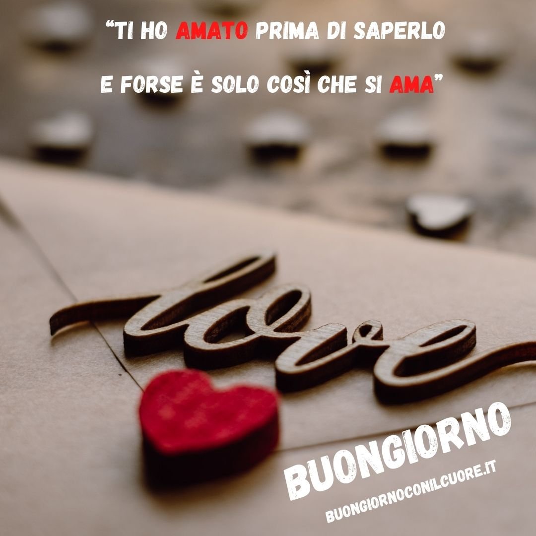 immagini buongiorno amore mio