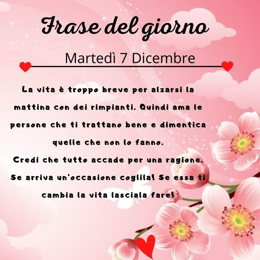 frase del giorno oggi domani martedì 7 dicembre 2021