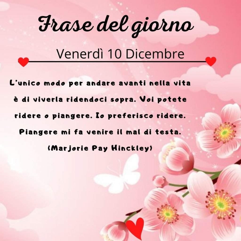 frase del giorno oggi domani venerdì 10 dicembre 2021