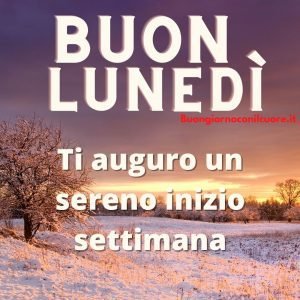 Immagini buon lunedì 2022