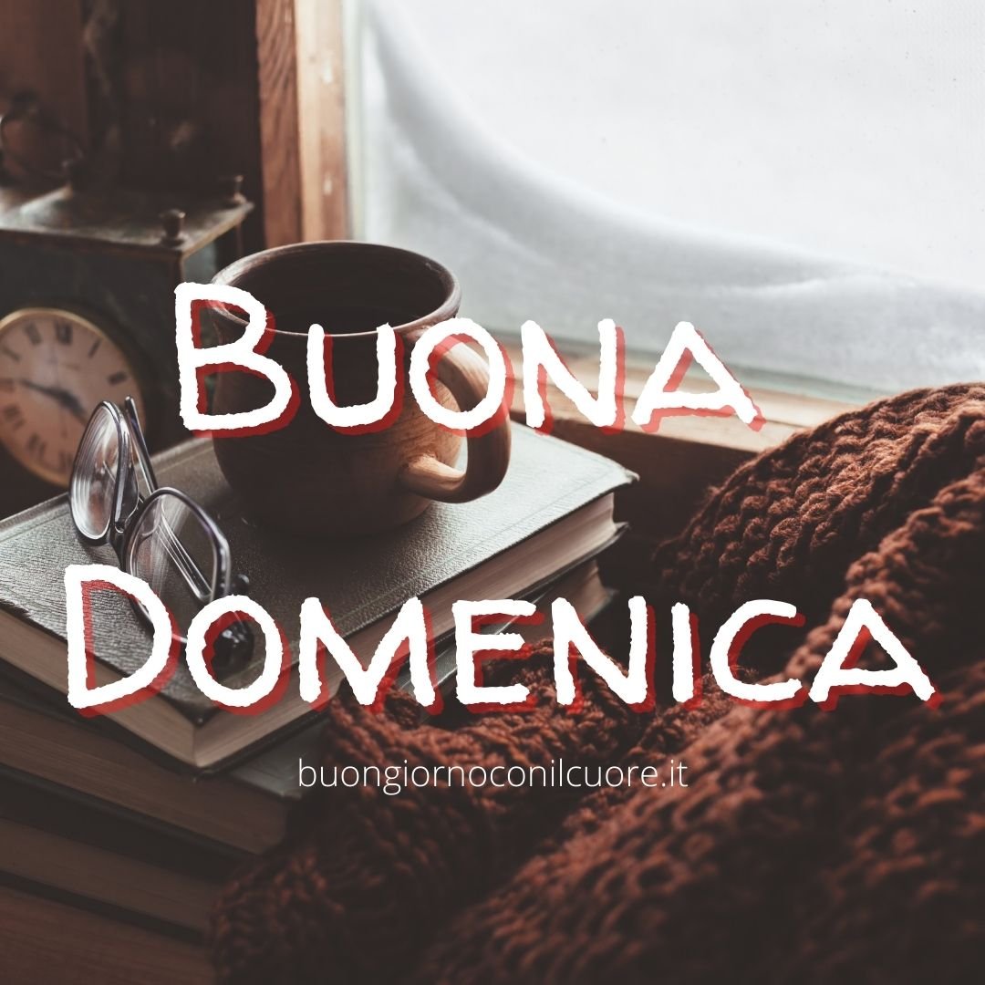 immagini nuove buona domenica 2022