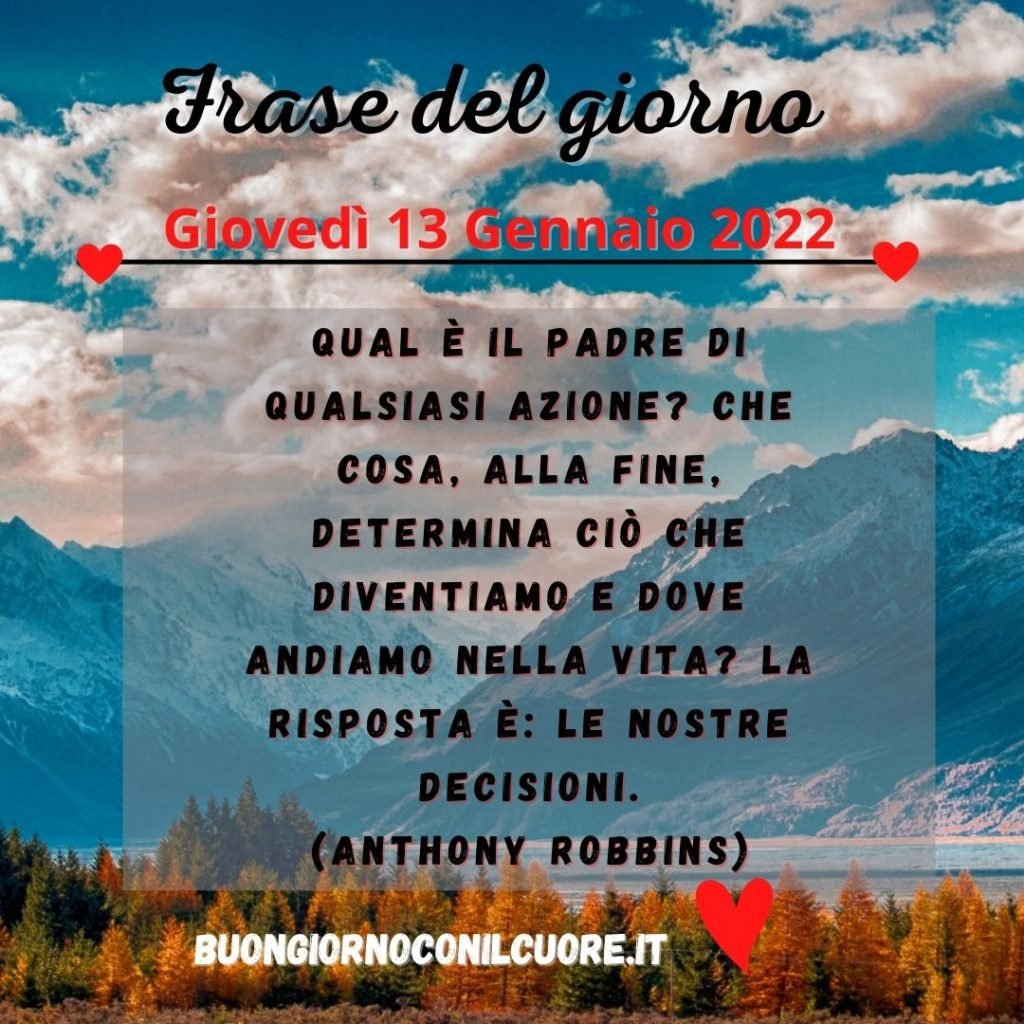 frase del giorno oggi domani giovedì 13 gennaio 2022