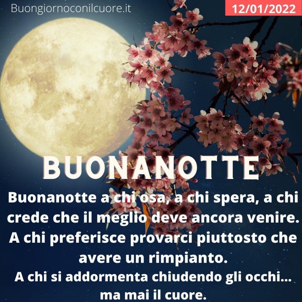 immagini buonanotte 12 gennaio 2022