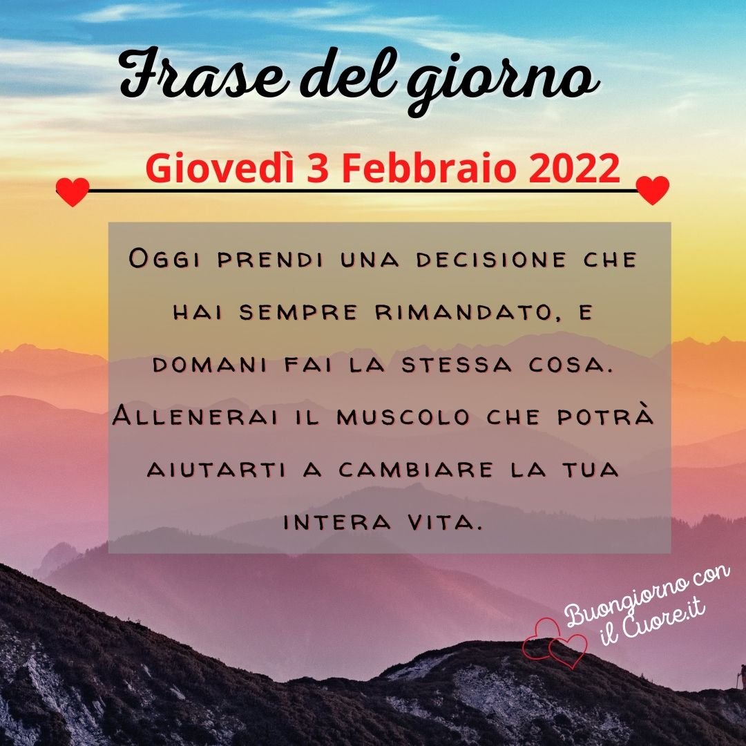frase del giorno oggi domani giovedì 3 febbraio 2022