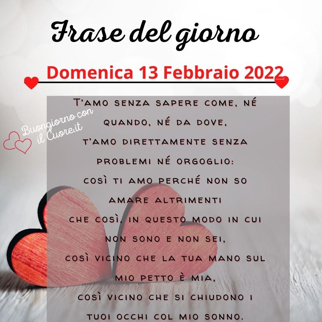 frase del giorno oggi domani domenica 13 febbraio 2022