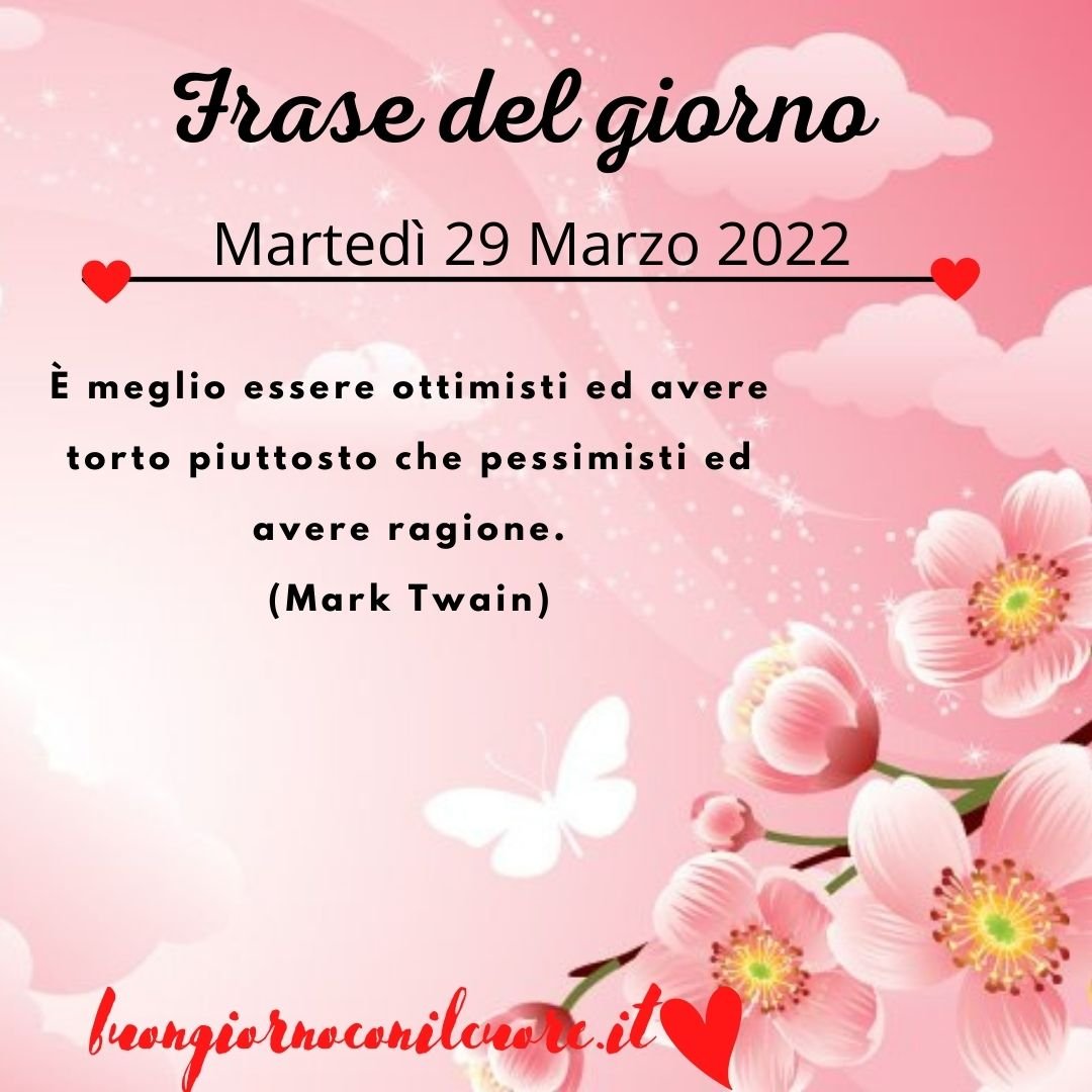 immagine del giorno oggi domani martedì 29 marzo 2022