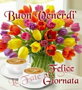 buon venerdì 18 marzo 2022