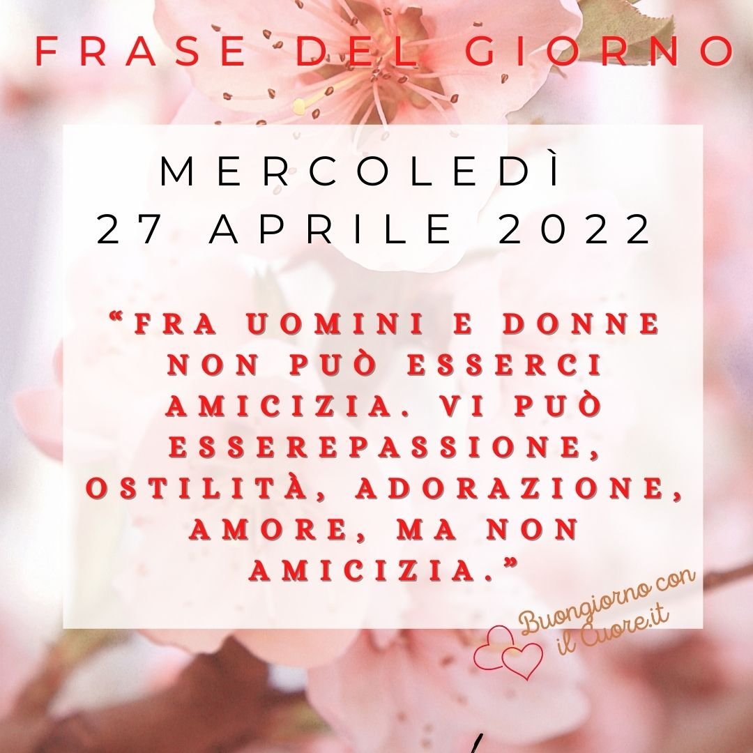 immagine del giorno oggi domani mercoledì 27 aprile 2022