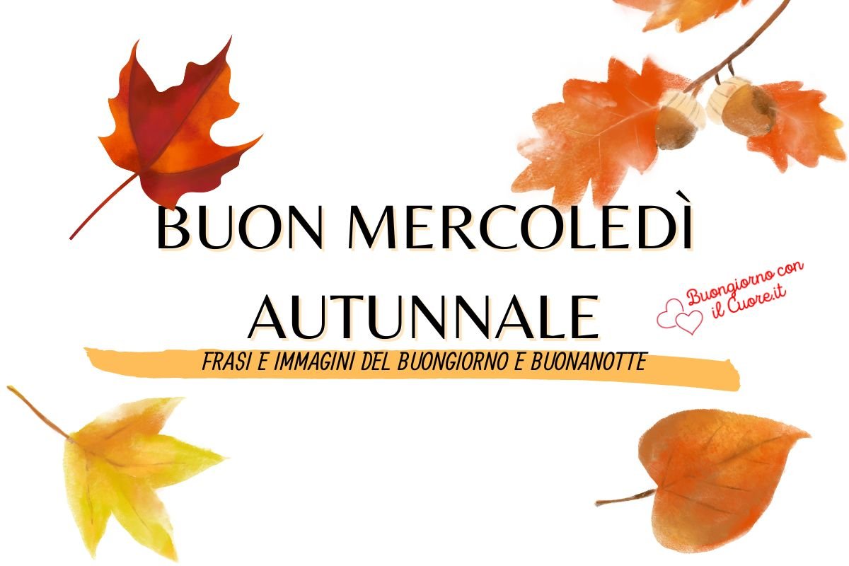 buon mercoledì autunnale