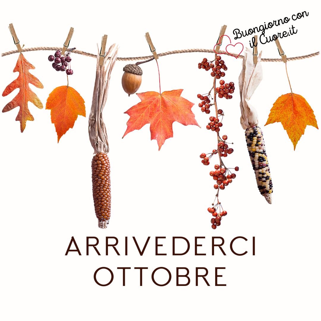 Buon ultimo giorno del mese di Ottobre 2022