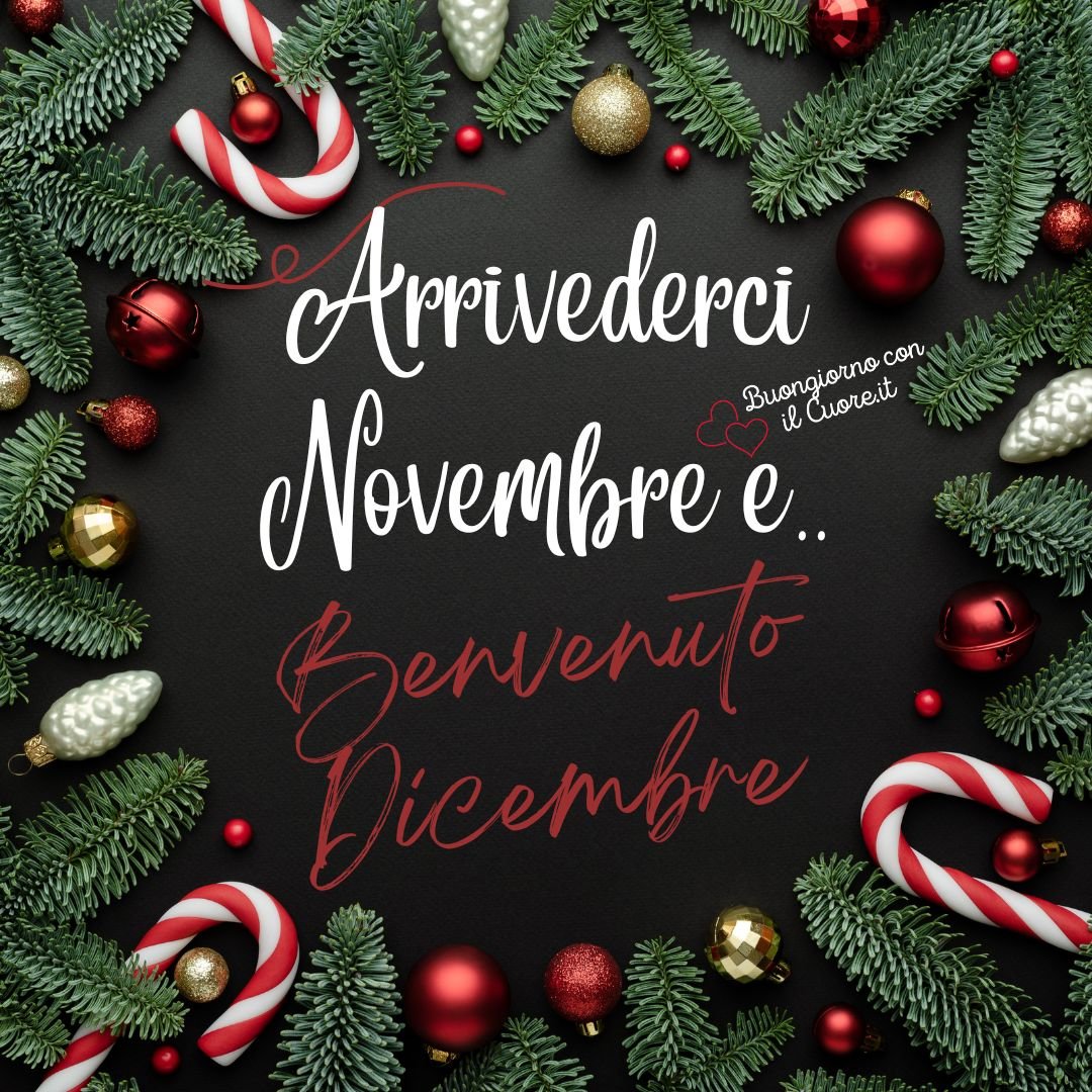 Immagini buona fine novembre e benvenuto dicembre 2022