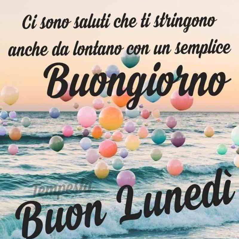 Immagini Nuove Del Buon Luned E Buongiorno
