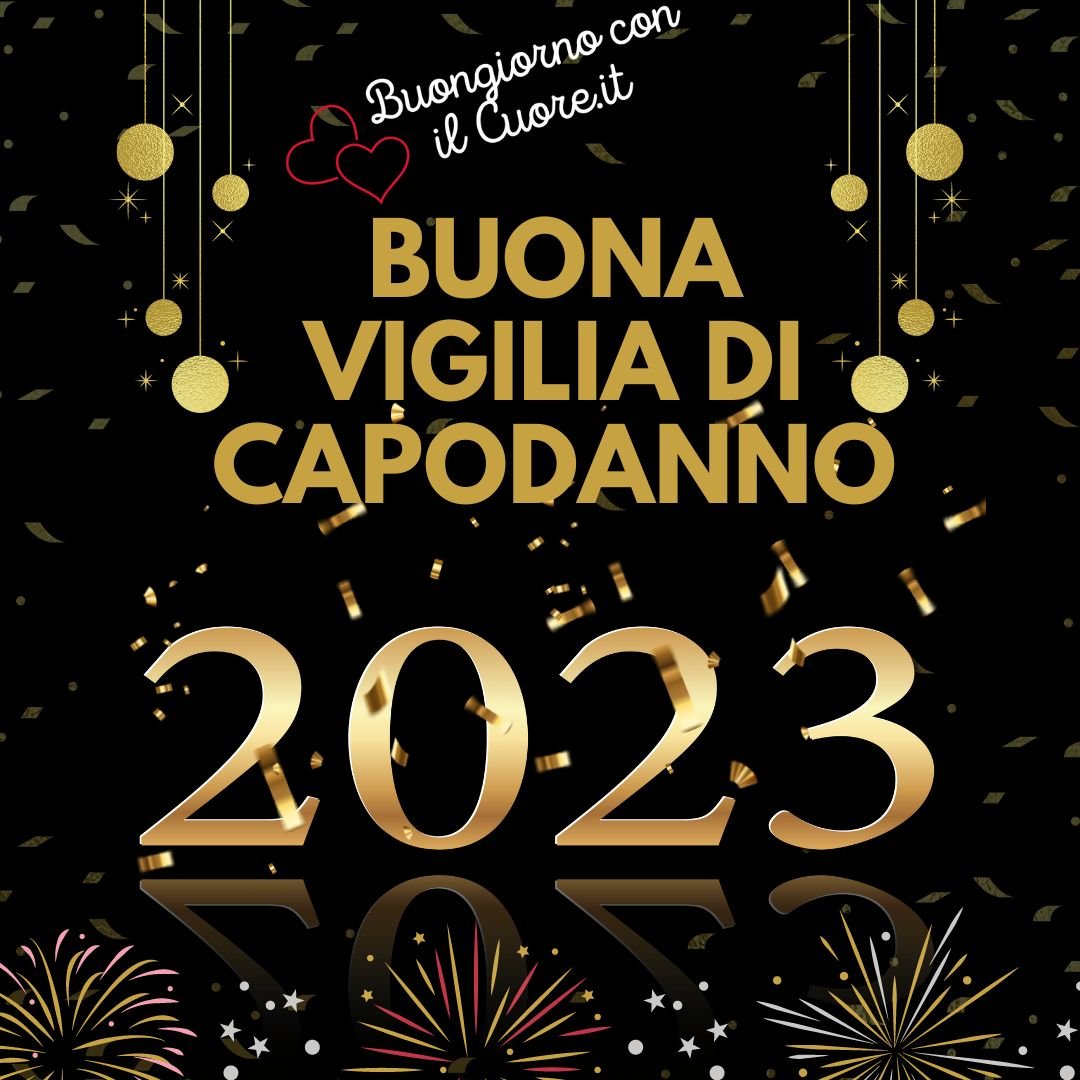 immagini di buona vigilia di capodanno 2023