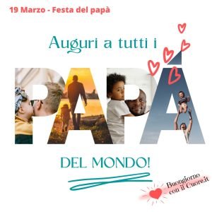 19 marzo buona domenica buona festa del papà