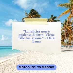 Frase giorno oggi domani mercoledi 29 Maggio 2024