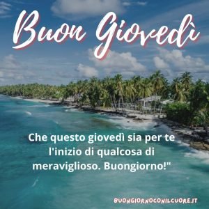 Buon Giovedì 18 Luglio 2024